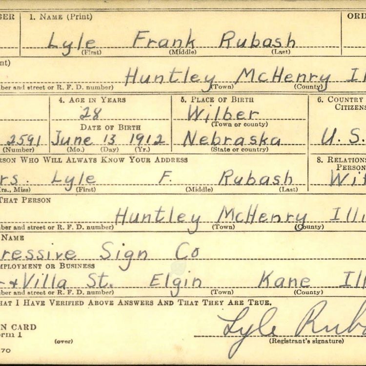 Draft Card for Lyle Frank Rubash of Huntley, Illinois